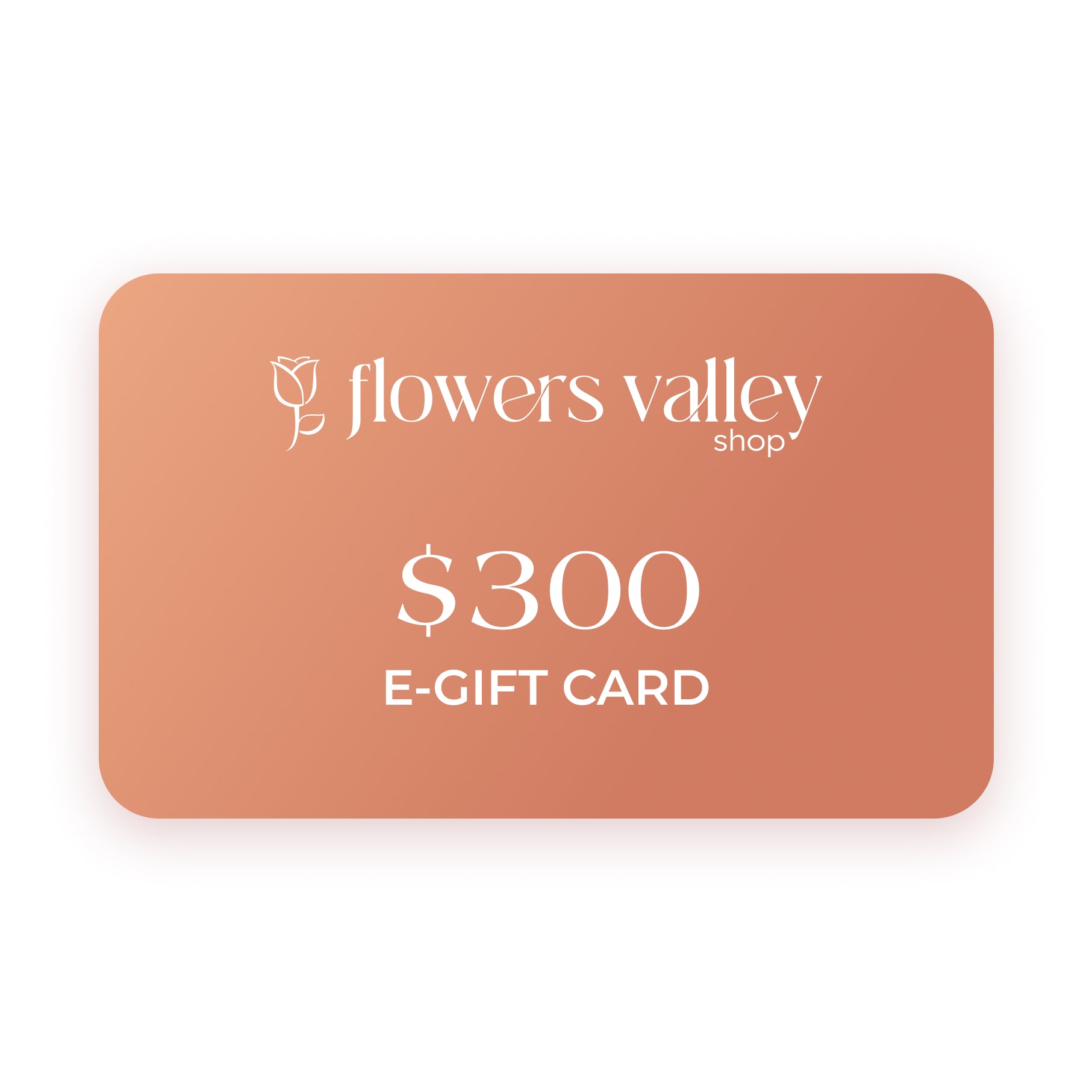 Flowers Valley Shop Gift Card